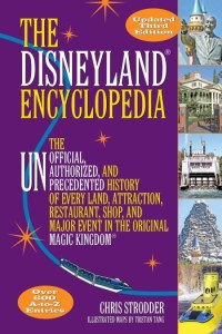 Disneyland Encyclopedia 3rd Edition Book - Chris Strodder